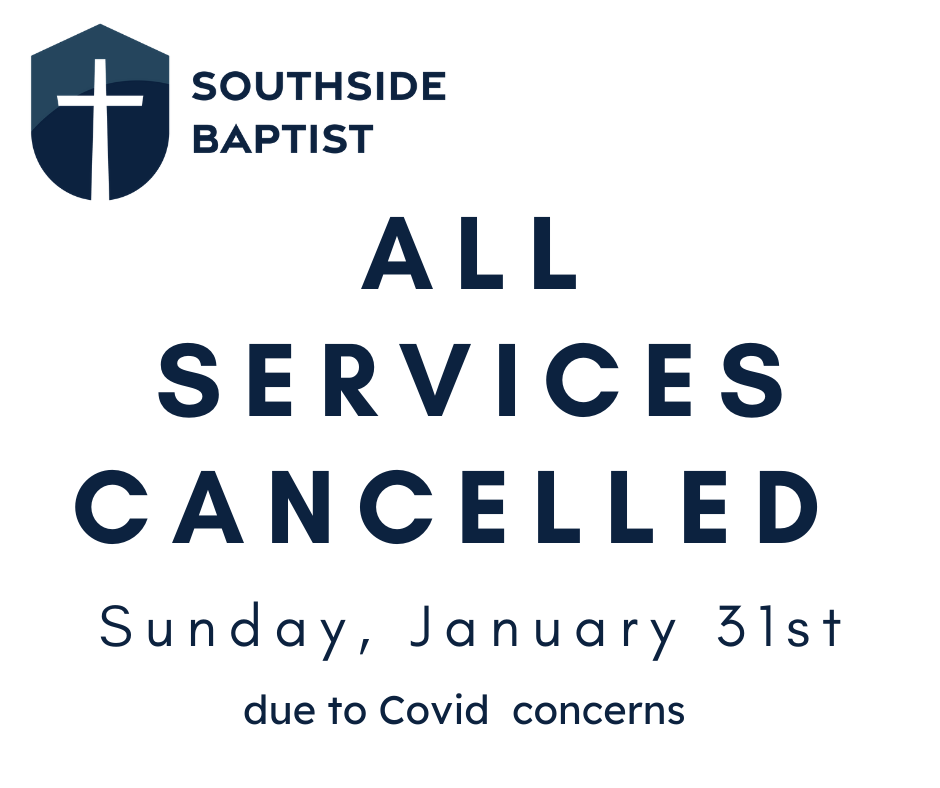 Announcement For This Sunday Southside Baptist Church